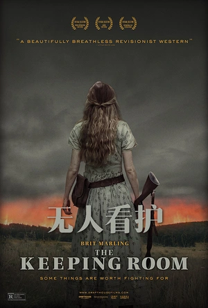 无人看护 The Keeping Room