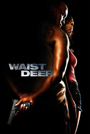 无法无天 Waist Deep
