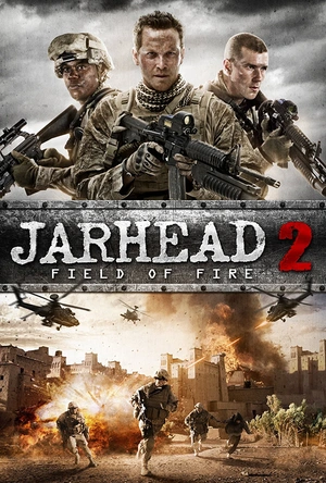 锅盖头2 Jarhead 2: Field of Fire