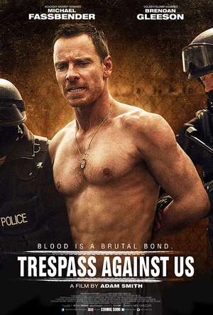 血浓于罪 Trespass Against Us