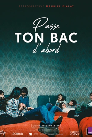 毕业优先 Passe ton bac d'abord