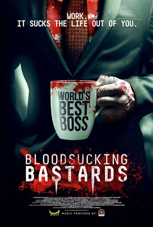 我的吸血鬼老板 Bloodsucking Bastards