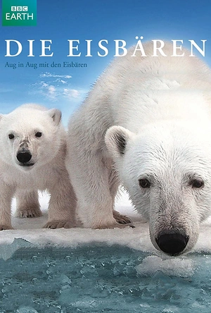 北极熊：冰上侦探 Polar Bears: Spy on the Ice