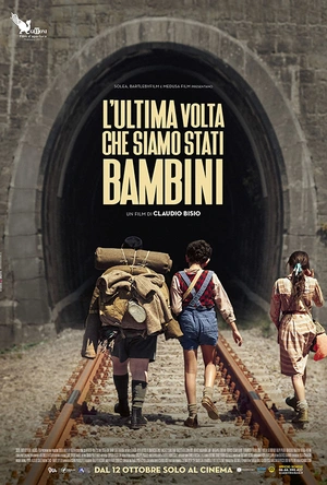 我们最后一次做孩子 L'Ultima Volta Che Siamo Stati Bambini