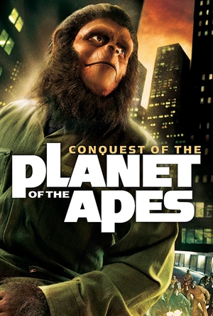 猩球征服 Conquest of the Planet of the Apes