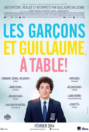 男孩们和吉约姆 Les Garçons et Guillaume, à table!