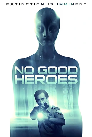 没有好英雄 No Good Heroes