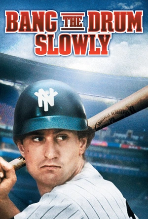 战鼓轻悄 Bang the Drum Slowly