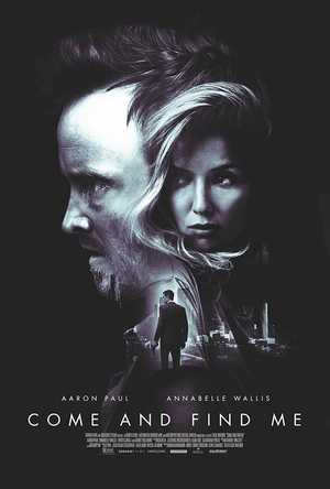 来找我 Come and Find Me