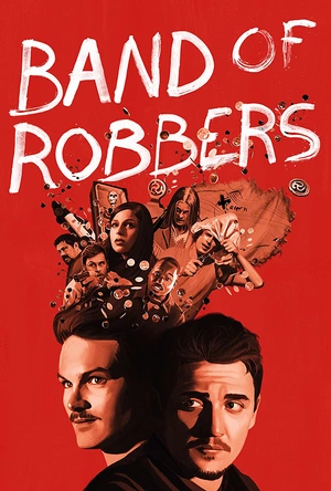 劫匪帮 Band of Robbers
