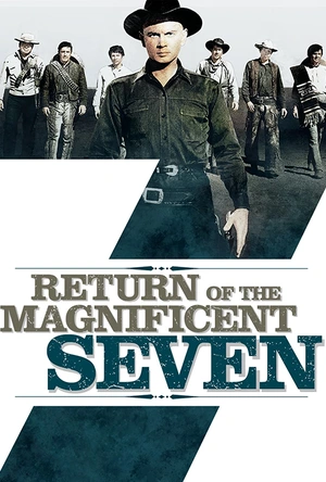 豪勇七蛟龙续集 Return of the Seven