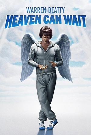 上错天堂投错胎 Heaven Can Wait