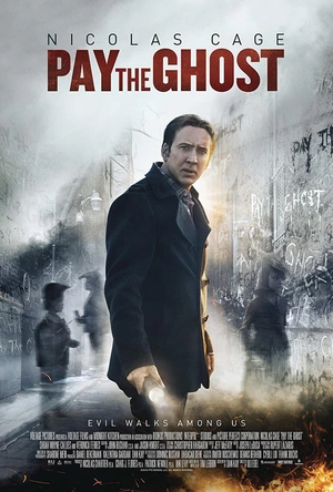 鬼债 Pay the Ghost