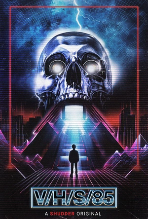 致命录像带85 V/H/S/85