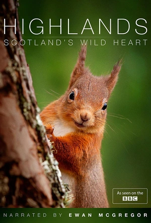 高地：苏格兰狂野之心 Highlands: Scotland's Wild Heart