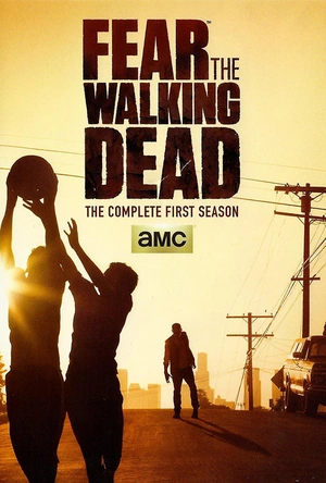 行尸之惧 第一季 Fear the Walking Dead Season 1