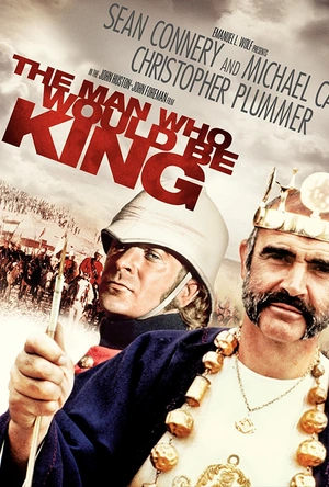 国王迷 The Man Who Would Be King