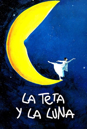 乳房与月亮 La teta y la luna