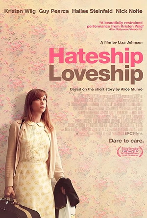 爱恨一线牵 Hateship, Loveship