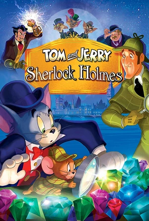 汤姆与杰瑞遇见福尔摩斯 Tom And Jerry Meet Sherlock Holmes