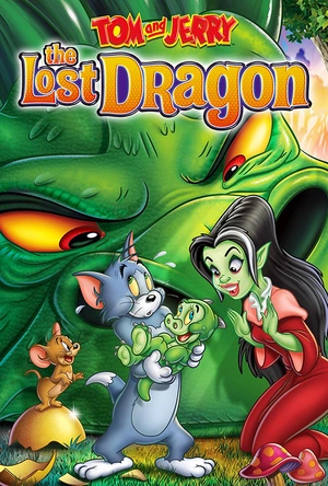 猫和老鼠：迷失之龙 Tom and Jerry: The Lost Dragon