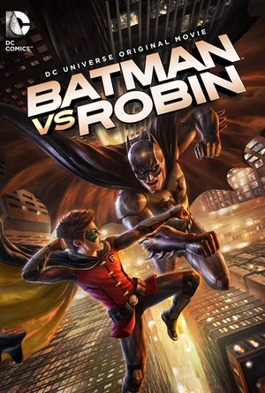 蝙蝠侠大战罗宾 Batman vs. Robin