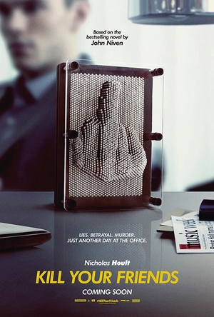 杀死汝伴 Kill Your Friends