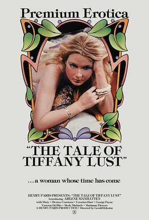 淫荡蒂芙尼的故事 The Tale of Tiffany Lust