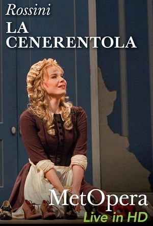 罗西尼《灰姑娘》 "The Metropolitan Opera HD Live" Rossini: La Cenerentola