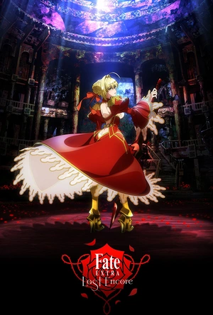 命运/新章 最终回响 Fate/EXTRA Last Encore