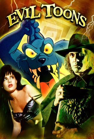 邪灵入侵 Evil Toons