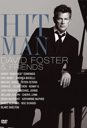 Hit Man: David Foster & Friends