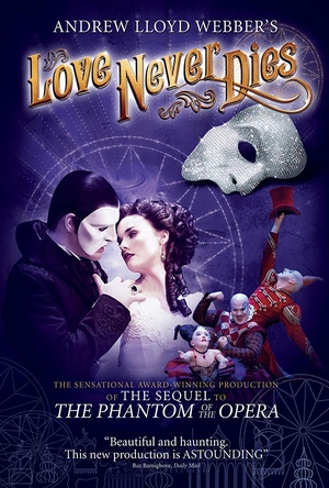 歌剧魅影2：真爱不死 Love Never Dies