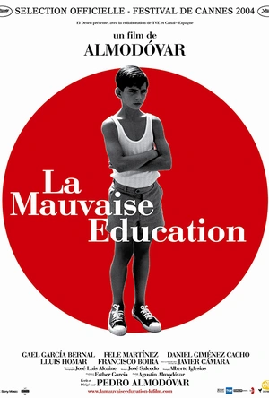不良教育 La mala educación