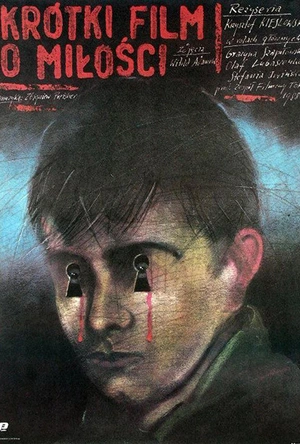 爱情短片 Krótki film o miłości