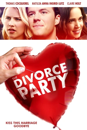 离婚派对 The Divorce Party