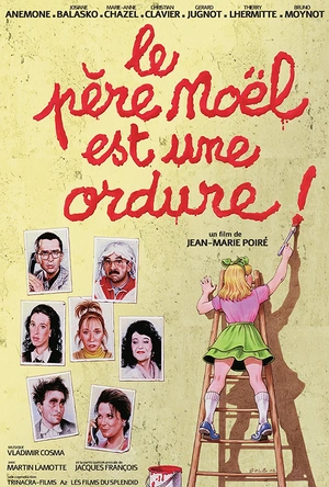 没用的圣诞老人 Le père Noël est une ordure