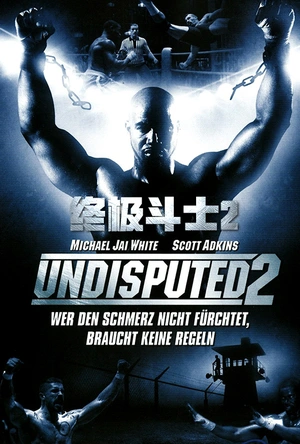 终极斗士2 Undisputed II: Last Man Standing
