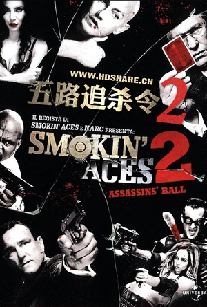 五路追杀令2：刺客舞会 Smokin' Aces 2: Assassins' Ball