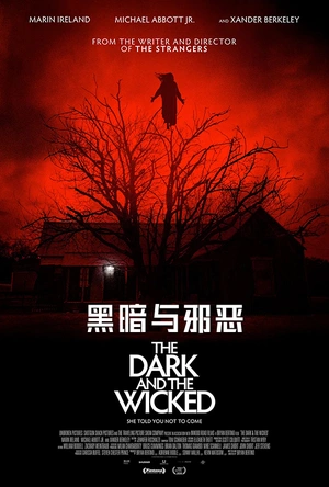 黑暗与邪恶 The Dark and the Wicked