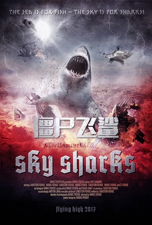 僵尸飞鲨 Sky Sharks