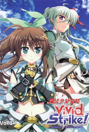 魔法少女奈叶ViVid Strike！ ViVid Strike！